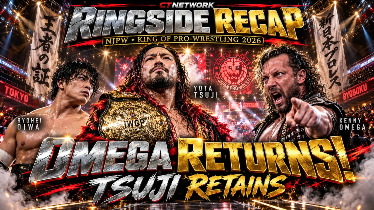 Ringside NJPW King of Pro-Wrestling 2026 cinematic recap graphic